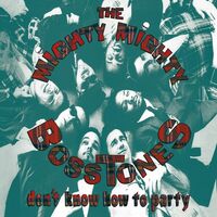 Mighty Mighty Bosstones - Don' T Know How To Party vinyl cover