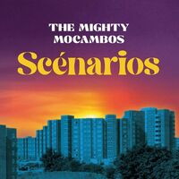 Mighty Mocambos - Scenarios vinyl cover