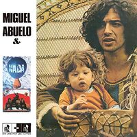 Miguel & Nada Abuelo - Miguel Abuelo & Nada vinyl cover
