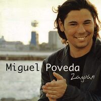 Miguel Poveda - Zaguan