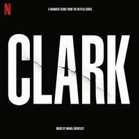 Mikael Åkerfeldt - Clark Soundtrack From The Netflix Series vinyl cover