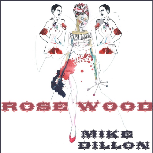 Mike Dillon - Rosewood vinyl cover