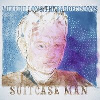 Mike Dillon - Suitcase Man vinyl cover