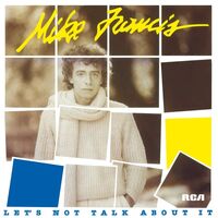 Mike Francis - Let's Not Talk About It vinyl cover
