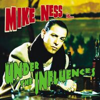 Mike Ness - Under The Influences vinyl cover