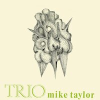Mike Quartet Taylor - TBC vinyl cover