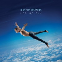 Mike & The Mechanics - Let Me Fly vinyl cover