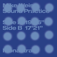 Mike Weis - Sound Practice vinyl cover