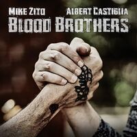 Mike Zito/Albert Castiglia - Blood Brothers