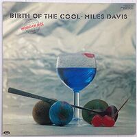 Miles Davis - Birth Of The Cool vinyl cover