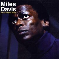 Miles Davis - In A Silent Way vinyl cover