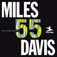 Miles Davis - Miles '55: The Prestige Recordings vinyl cover