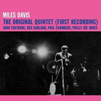 Miles Davis - Original Quintet First Recording vinyl cover