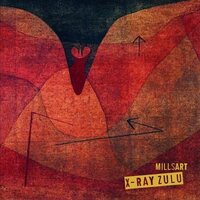 Millsart - X-Ray Zulu vinyl cover