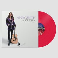 Mindy Smith - Quiet Town (Red) vinyl cover