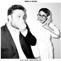 Mine & Fatoni - Alle Liebe Nachtraeglich vinyl cover