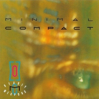 Minimal Compact - Deadly Weapons vinyl cover