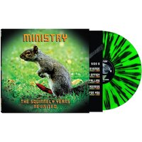Ministry - The Squirrely Years Revisited (Green and Black Splatter) vinyl cover