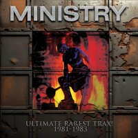 Ministry - Ultimate Rarest Trax! (Silver) vinyl cover