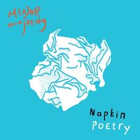 Minor Majority - Napkin Poetry vinyl cover