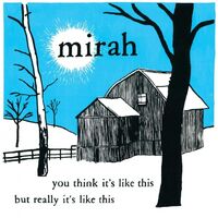 Mirah - You Think It's Like This But Really It's Like This vinyl cover