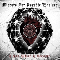 Mirrors For Psychic Warfare - I See What I Became vinyl cover