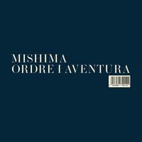 Mishima - Ordre I Aventura vinyl cover