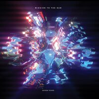 Mission to the Sun - Seven Years vinyl cover