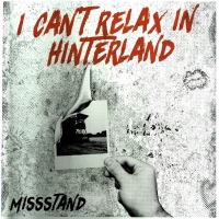 Missstand - I Can't Relax In Hinterla vinyl cover