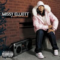 Missy Elliott - Under Construction vinyl cover