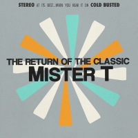 Mister T - Return Of The Classic vinyl cover