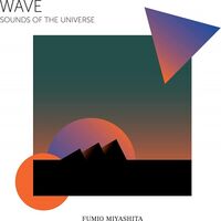 Fumio Miyashita - Wave Sounds Of The Universe vinyl cover