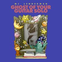 Mj Lenderman - Ghost Of Your Guitar Solo