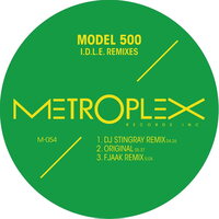 Model 500 - I.D.L.E. Remixes vinyl cover