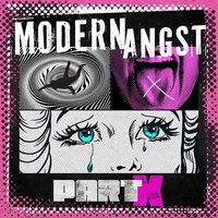 Modern Angst - Part X vinyl cover