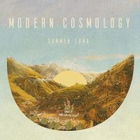 Modern Cosmology - Summer Long vinyl cover
