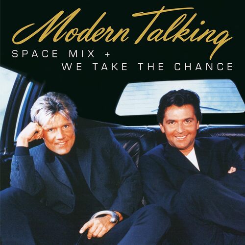 Modern Talking - Space Mix / We Take The Chance (Silver) vinyl cover