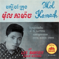 Mol / Krong,baksey Cham Kamach - Je Te Quitterai vinyl cover