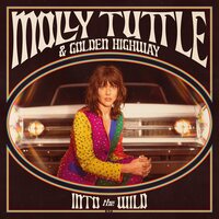 Molly Tuttle & Golden Highway - Into the Wild vinyl cover