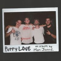 Mom Jeans. - Puppy Love vinyl cover