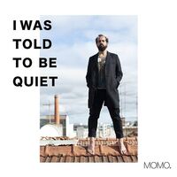 Momo - I Was Told To Be Quiet vinyl cover