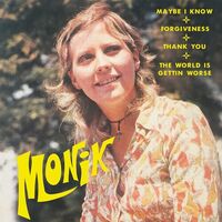 Monik - Maybe I Know