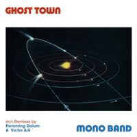 Mono Band - Ghost Town vinyl cover