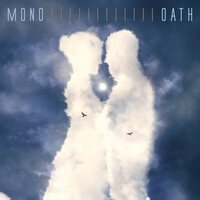 Mono (Japan) - Oath vinyl cover