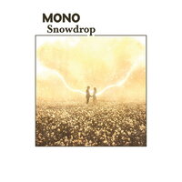 Mono - Snowdrop vinyl cover