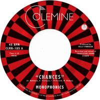 Monophonics - Chances vinyl cover