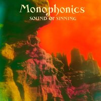 Monophonics - Sound of Sinning (Green) vinyl cover