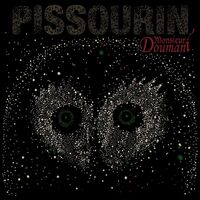 Monsieur Doumani - Pissourin vinyl cover