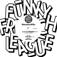 Monsieur Willy - A.i.e. a Mwana vinyl cover