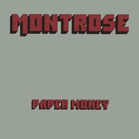 Montrose - Paper Money (Translucent)
